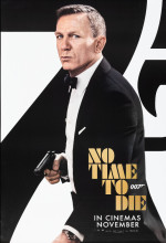 NO TIME TO DIE - JAMES BOND 007
