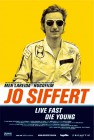 JO SIFFERT - LIVE FAST DIE YOUNG